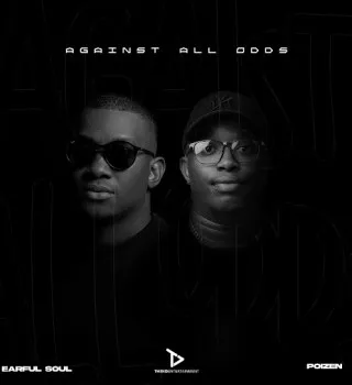 Earful Soul – You Can Win ft. Poizen & Kabza De Small Earful Soul – You Can Win ft. Poizen & Kabza De Small