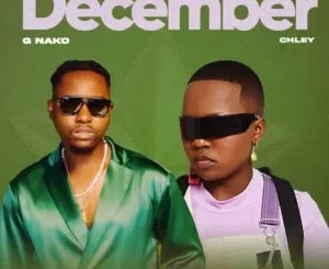 G Nako & Chley - December G Nako & Chley – December