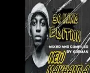 Kopman Makhanda (Conquer 2.0) - New Makhanda Vol. 06 (30 Minutes Edition: Strictly MDU aka TRP) Kopman Makhanda (Conquer 2.0) – New Makhanda Vol. 06