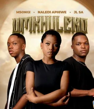 Msongi – Umkhuleko ft Naledi Aphiwe & JL SA Msongi – Umkhuleko ft Naledi Aphiwe & JL SA
