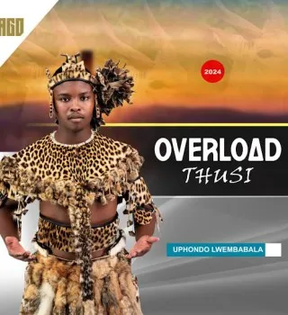 Overload Thusi - Bhinca Ft. Shenge Wasehlalankosi Overload Thusi - Bhinca Ft. Shenge Wasehlalankosi