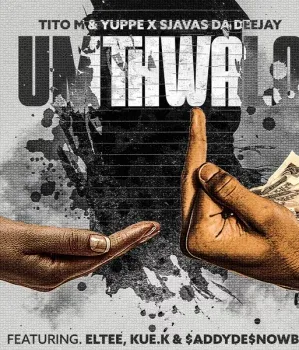 TitoM – Umthwalo Ft Yuppe, SjavasDaDeejay, $ADDYDE$NOWBOII, Kue K & Eltee TitoM – Umthwalo Ft Yuppe, SjavasDaDeejay, $ADDYDE$NOWBOII, Kue K & Eltee