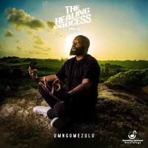 UMngomezulu – The Healing Process, Vol. 2 UMngomezulu – The Healing Process, Vol. 2