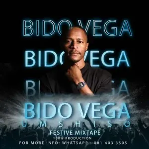 Bido Vega – Festive Mixtape 2024 Bido Vega – Festive Mixtape 2024