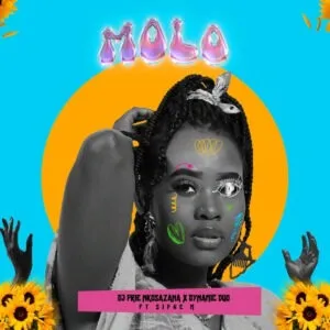 DJ Prie Nkosazana – Molo ft. Dynamic Duo & Siphe M DJ Prie Nkosazana – Molo ft. Dynamic Duo & Siphe M