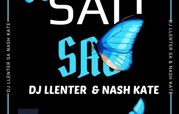 Dj Llenter SA – Sad (Radio Edit) Ft. Nash Kate Dj Llenter SA – Sad (Radio Edit) Ft. Nash Kate