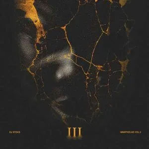 Dj Stoks – AmaPholas vol. 3 Dj Stoks – AmaPholas vol. 3