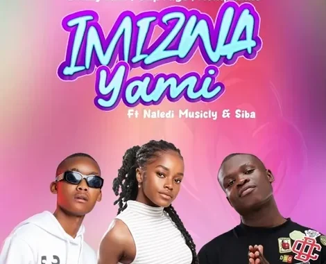 Drizzy Sam (RSA), OHP Sage & Nompumiie – Imizwa Yami ft. Naledi Musicly & Siba Drizzy Sam (RSA), OHP Sage & Nompumiie – Imizwa Yami ft. Naledi Musicly & Siba