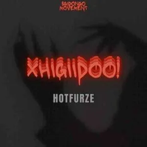 Hotfurze – Xhigiidoo Hotfurze – Xhigiidoo