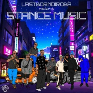 LastBornDiroba – STANCE MUSIC LastBornDiroba – STANCE MUSIC
