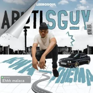 LeeroSoul – Abuti Sguy LeeroSoul – Abuti Sguy
