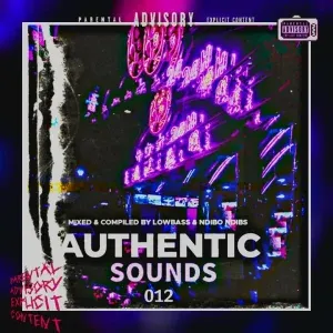 Lowbass Djy & Ndibo Ndibs – Authentic Sounds 012 Lowbass Djy & Ndibo Ndibs – Authentic Sounds 012