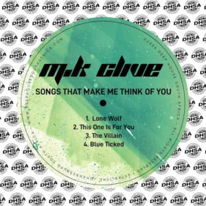 M.K Clive – Songs That Make Me Think Of You M.K Clive – Songs That Make Me Think Of You
