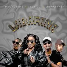 Megadrumz - Labafana (Sobagijimisa) ft Lady Du & LeeMcKrazy Megadrumz – Labafana (Sobagijimisa) ft Lady Du & LeeMcKrazy