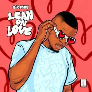 Sir Mos - Mbali ft Tipsta, 2DownDizzy & Dj Conflict Sir Mos - Mbali ft Tipsta, 2DownDizzy & Dj Conflict