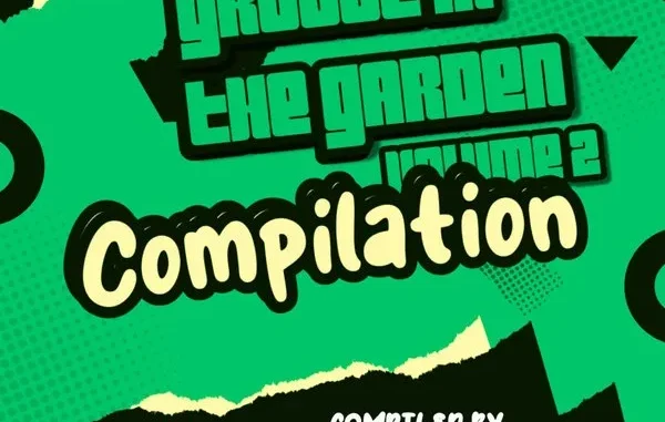 VA – Groove in the Garden Vol.2 VA – Groove in the Garden Vol.2