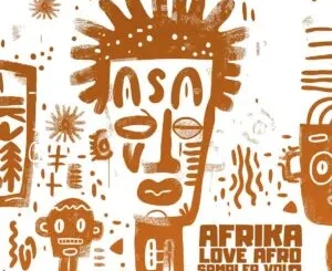 EP: Afrika Love Afro - Sampler, Vol 3 Afrika Love Afro – Sampler, Vol 3