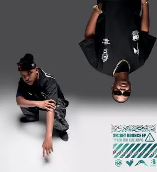 Tyler ICU - Secret Bounce 2 Ft Al Xapo Tyler ICU - Secret Bounce 2 Ft Al Xapo