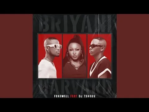 Fake'well & DJ Tshegu BRIYANI vs HARVARD Fake'well & DJ Tshegu BRIYANI vs HARVARD