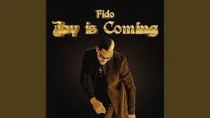 Fido – Joy Is Coming Fido – Joy Is Coming