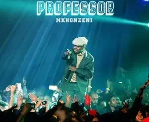 Professor - Amakhad bokisi ft. Xowla Professor – Amakhad bokisi ft. Xowla