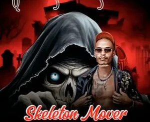 Q-Mark, Sir Jay Lute & Slick Widit - Skeleton Mover ft. Buhle Ndalow, El Diego SA, Zuzu Keys & Ngwana Daddy Q Mark, Sir Jay Lute & Slick Widit – Skeleton Mover ft. Buhle Ndalow, El Diego SA, Zuzu Keys & Ngwana Daddy