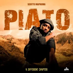 Scotts Maphuma – PIATO (A Different Chapter) Scotts Maphuma – PIATO (A Different Chapter)