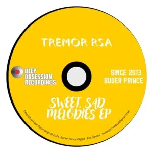 Tremor RSA – Sweet, Sad Melodies Tremor RSA – Sweet, Sad Melodies