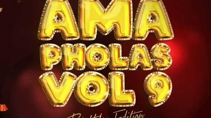 Lastborn – Ama Pholas Vol 9 Mix (Birthday Edition) Lastborn – Ama Pholas Vol 9 Mix (Birthday Edition)
