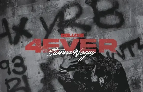 4 EVER DELUXE Stunna 4 Vegas 4 EVER DELUXE Stunna 4 Vegas