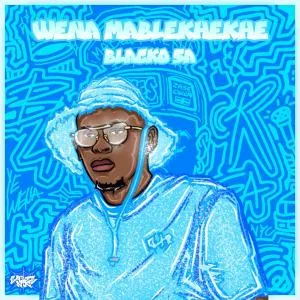 Blacko SA – Wena Mablekhekhe Blacko SA – Wena Mablekhekhe