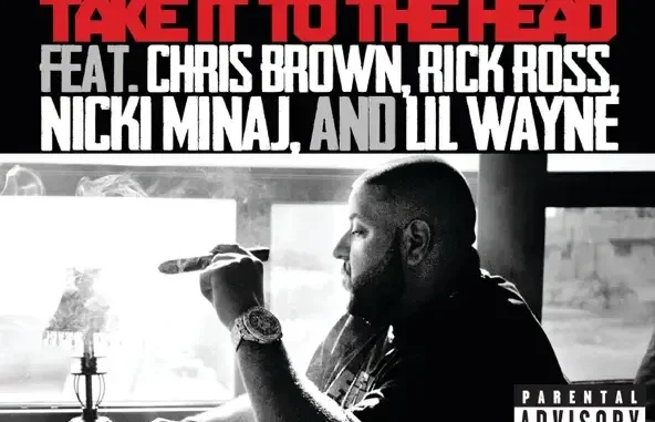 DJ Khaled Take It to the Head (feat. Chris Brown, Rick Ross, Nicki Minaj & Lil Wayne) DJ Khaled Take It to the Head (feat. Chris Brown, Rick Ross, Nicki Minaj & Lil Wayne)