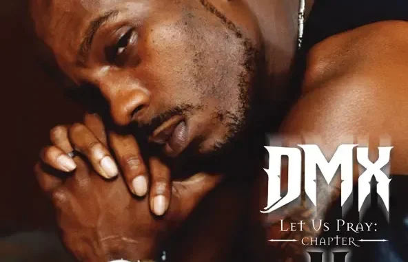 DMX Let Us Pray Chapter X DMX Let Us Pray Chapter X