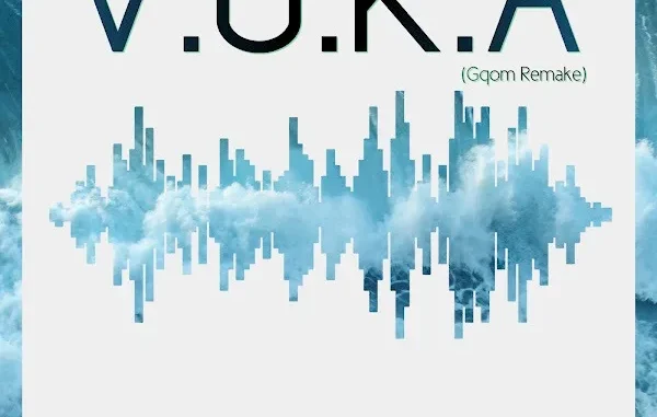 Deejay Zebra SA & Dankii Kay – Vuka (Gqom Remake) Deejay Zebra SA & Dankii Kay – Vuka (Gqom Remake)