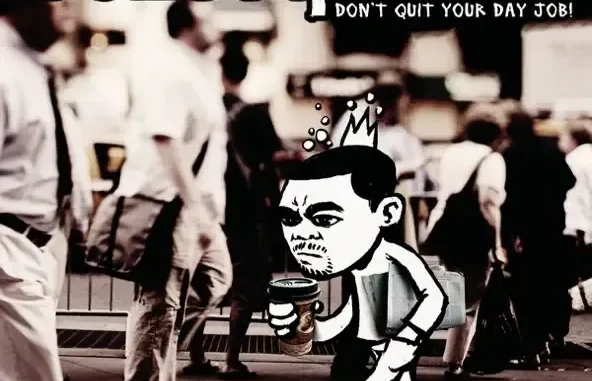 Don't Quit Your Day Job Consequence Don't Quit Your Day Job Consequence