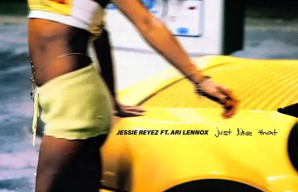 Jessie Reyez & Ari Lennox JUST LIKE THAT Jessie Reyez & Ari Lennox JUST LIKE THAT