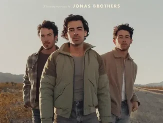 ALBUM: Jonas Brothers – The Family Business Jonas Brothers The Family Business