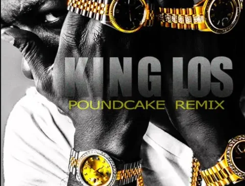 King Los Poundcake (Freestyle) King Los Poundcake (Freestyle)
