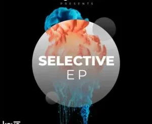 Ep: Kquesol - Selective Kquesol – Selective