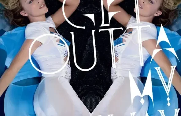Kylie Minogue Get Outta My Way Kylie Minogue Get Outta My Way