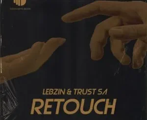 Ep: Lebzin & Trust SA - Retouch Lebzin & Trust SA – Retouch
