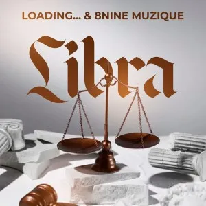 Loading… & 8nine Muzique – Libra Loading… & 8nine Muzique – Libra