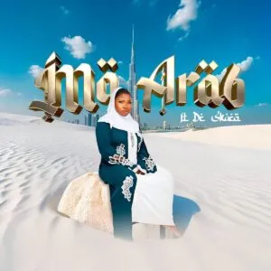 Makhadzi – Ma Arab ft. Dr Skaro Makhadzi – Ma Arab ft. Dr Skaro