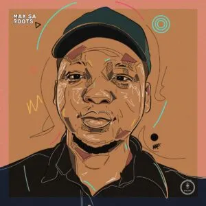 Max SA – Roots Max SA – Roots