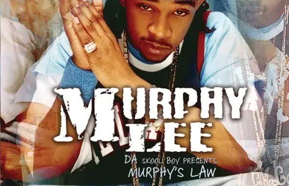 Murphy Lee Murphy's Law Murphy Lee Murphy's Law