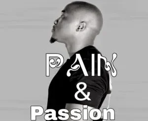 Album: Naptone SA - Pain & Passion Naptone SA – Pain & Passion