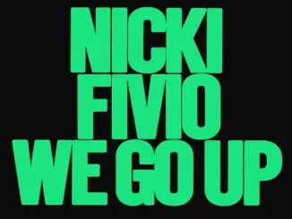 Nicki Minaj - We Go Up (feat. Fivio Foreign) Nicki Minaj We Go Up (feat. Fivio Foreign)