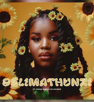Nkosazana Daughter – Selimathunzi ft DJ Khyber Nkosazana Daughter – Selimathunzi ft DJ Khyber