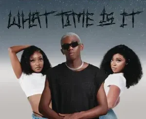 Officixl RSA & Royal Sisters – What Time Is It Officixl RSA & Royal Sisters – What Time Is It