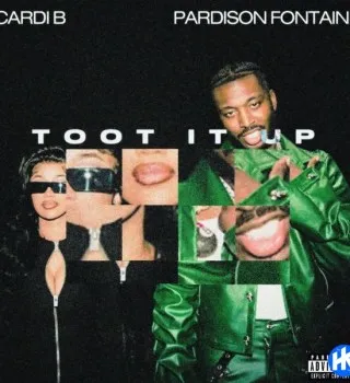 Pardison Fontaine – Toot It Up Ft Cardi B Pardison Fontaine – Toot It Up Ft Cardi B